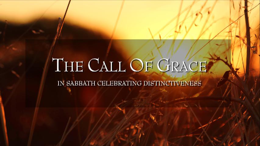 The Call of Grace