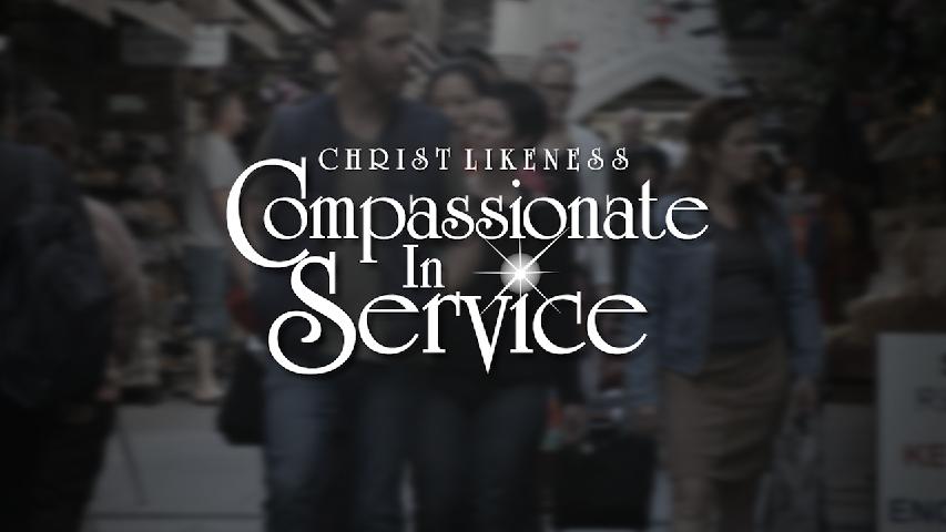 Compassionate in Service (3 min excerpt)