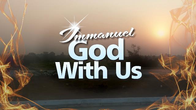 Immanuel - God With Us