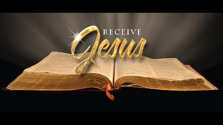 Receive Jesus