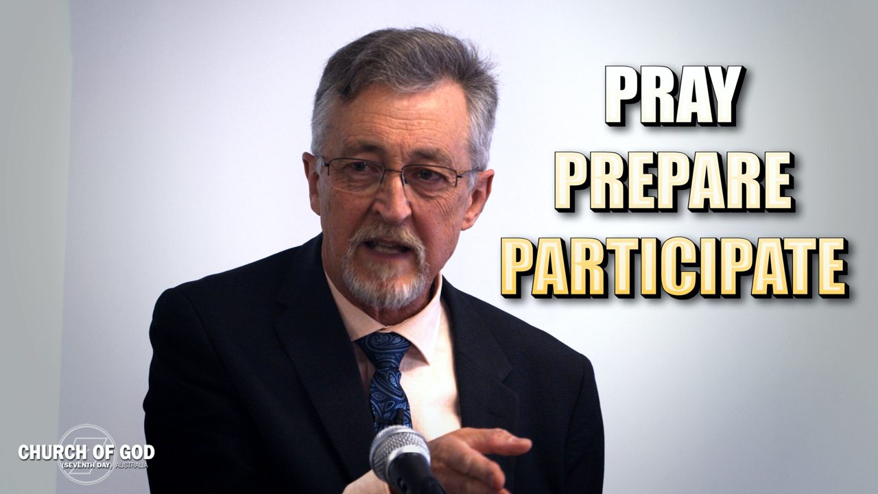 Prayer, Prepare and Particpate
