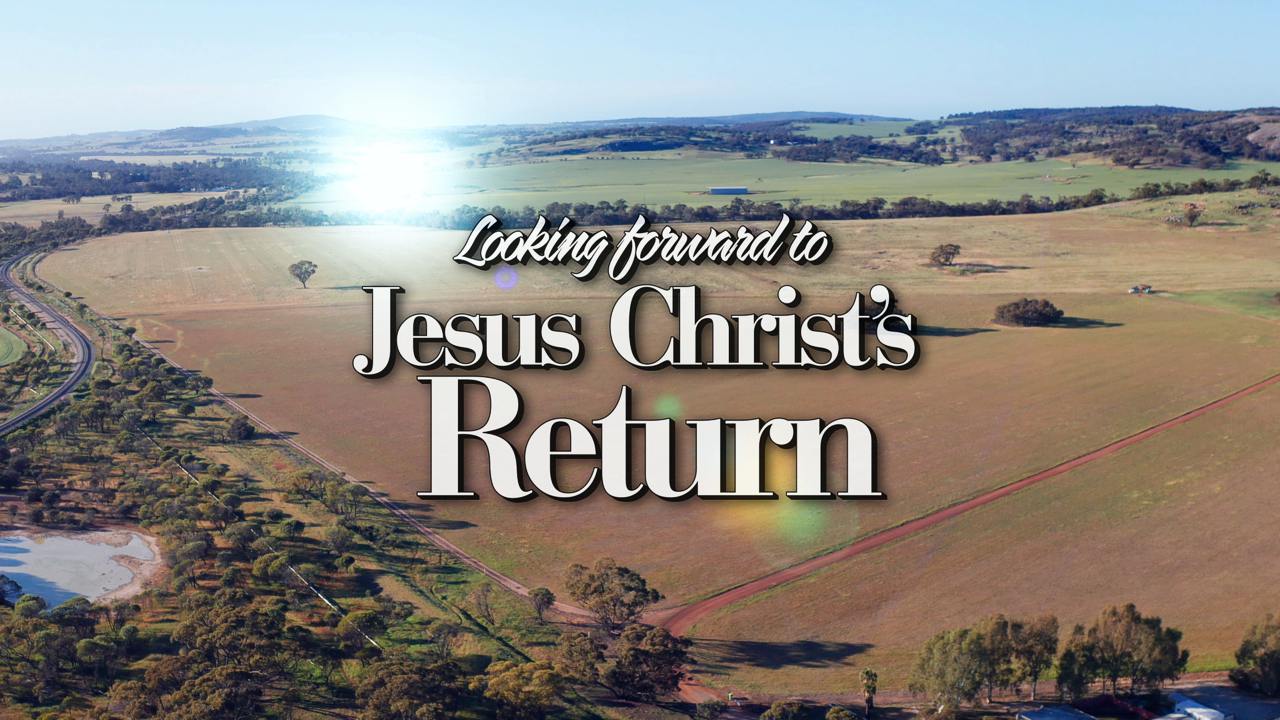 Jesus Christ's Return