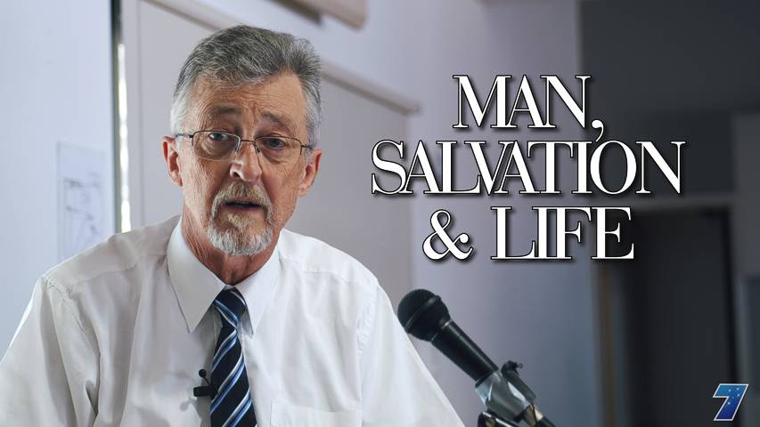 Man, Salvation and Life