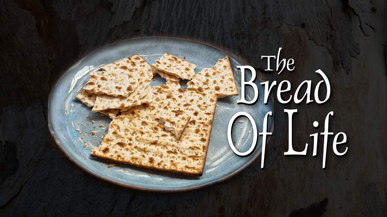 The Bread of Life