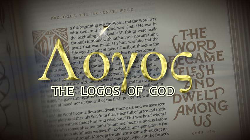 The LOGOS of God