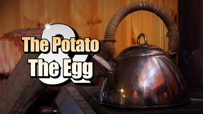 The Potato and the Egg