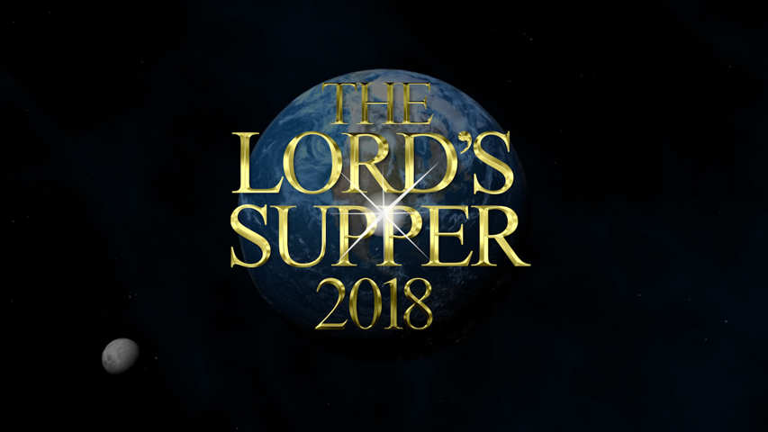 The Lord's Supper 2018