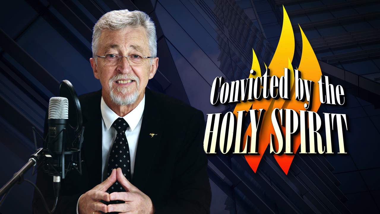 Convicted by the Holy Spirit