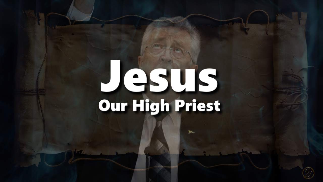 Jesus Our High Priest